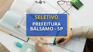 Prefeitura de Bálsamo - SP: vagas para nível fundamental