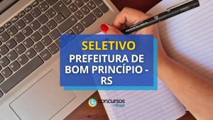Prefeitura de Bom Princípio - RS anuncia seletivo na Educação