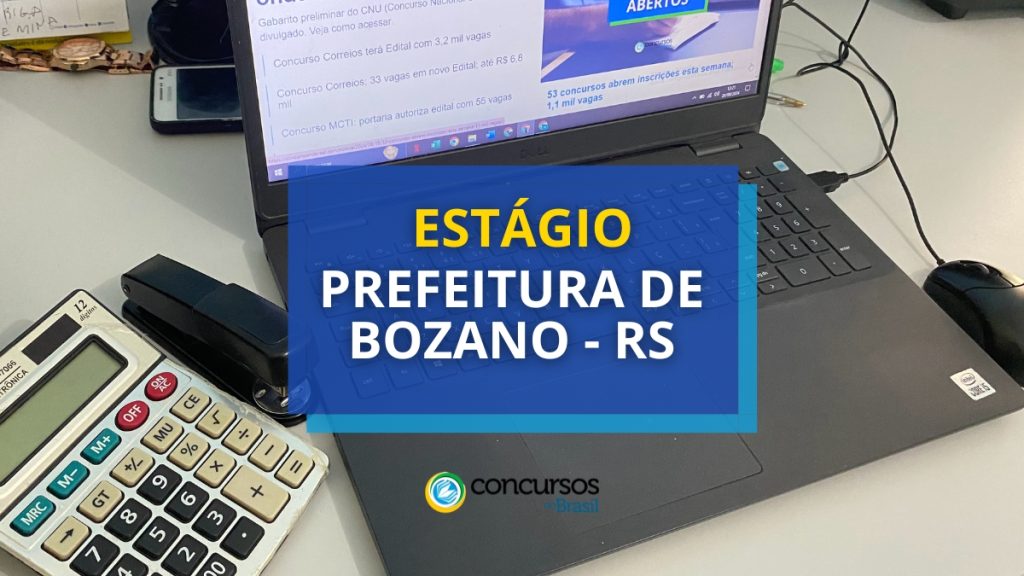 Prefeitura de Bozano - RS divulga estágio: bolsas até R$