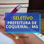 Prefeitura de Coqueiral - MG abre novas vagas em seletivo