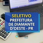 Prefeitura de Diamante d'Oeste - PR abre processo seletivo