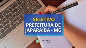 Prefeitura de Japaraíba - MG anuncia edital de processo seletivo