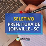Prefeitura de Joinville - SC paga até 13,5 mil em