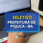 Prefeitura de Pojuca - BA abre processo seletivo simplificado