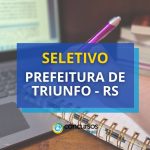 Prefeitura de Triunfo - RS abre seletivo para formação de