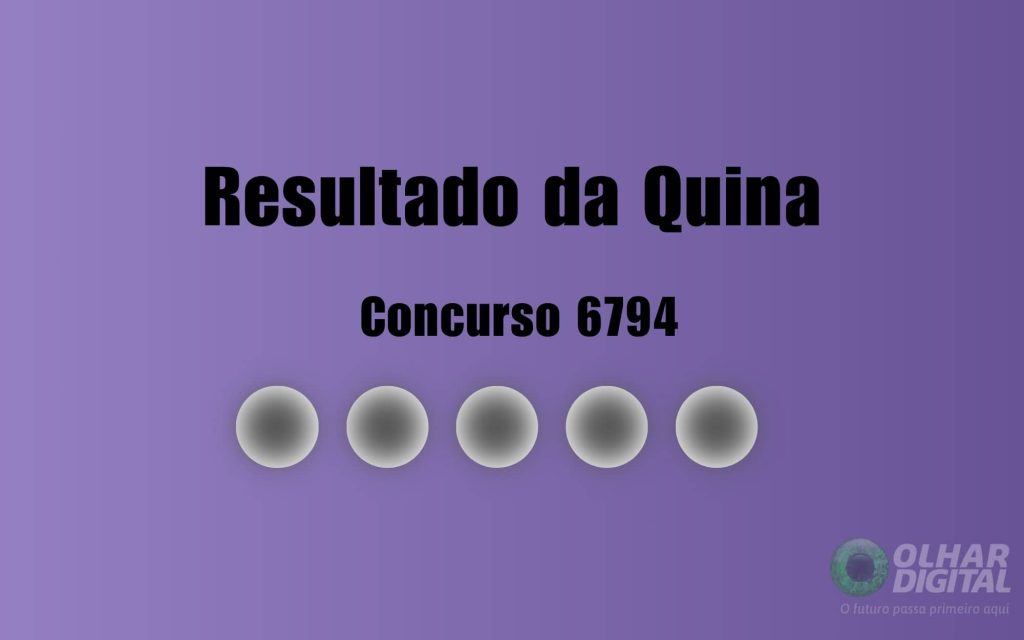 Quina 6794: veja resultado de hoje, quinta-feira (7)