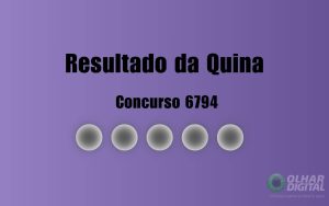 Quina 6794: veja resultado de hoje, quinta-feira (7)