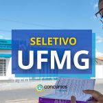 UFMG abre dois editais de seletivo para professor substituto