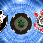 Vasco x Corinthians: onde assistir, horário e escalações do jogo