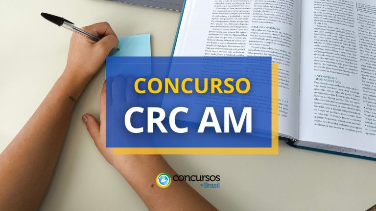 CRC AM lança novo edital de concurso com salários de