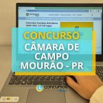Câmara de Campo Mourão PR abre concurso e tem mensais
