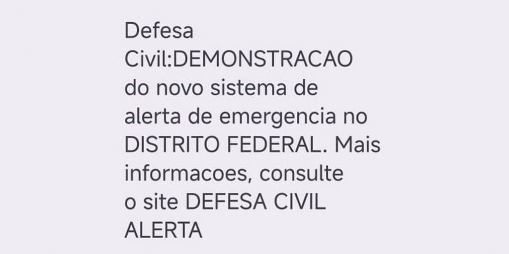Defesa Civil testa aviso de desastre via celular no DF,