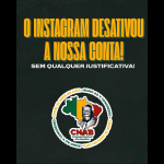 Dona do Instagram desativa contas do CNAB em boicote à
