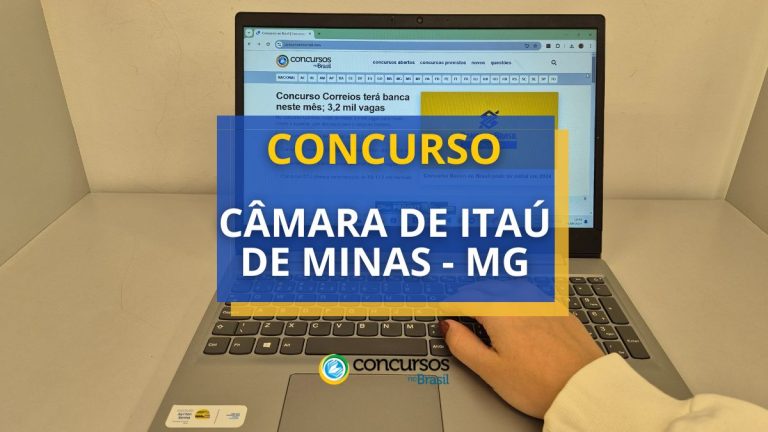 Edital do concurso da Câmara de Itaú de Minas MG