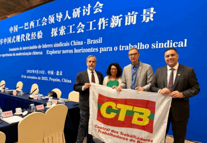 Em Pequim, centrais do Brasil e da China reforçam aliança