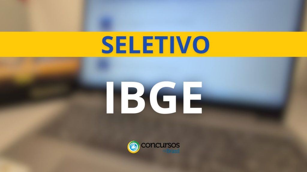 IBGE publica edital com 58 vagas para Agente de Pesquisa