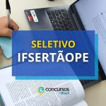 IFSertãoPE abre vagas para diferentes áreas em edital de seletivo