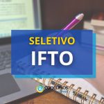 IFTO divulga mais um edital com vagas de até R$
