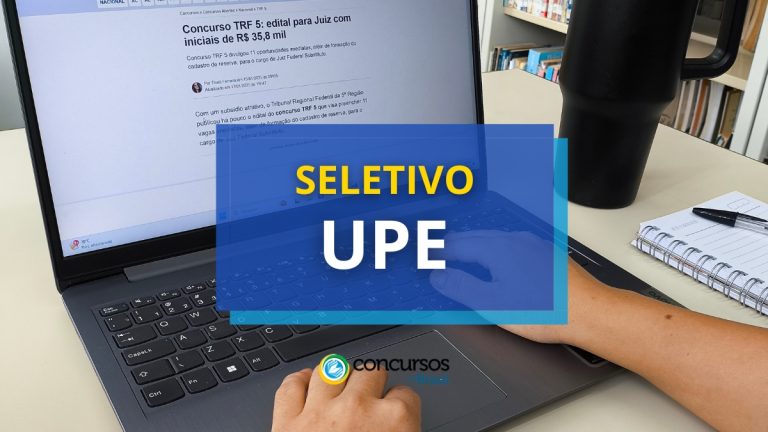 UPE oferece até R$ 12 mil mensais em edital com