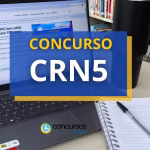 Concurso CRN5 lança edital com vagas para médio e superior