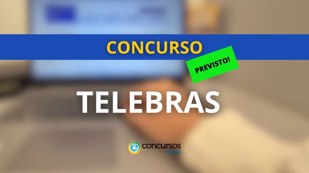 Concurso TELEBRAS define banca organizadora do próximo edital