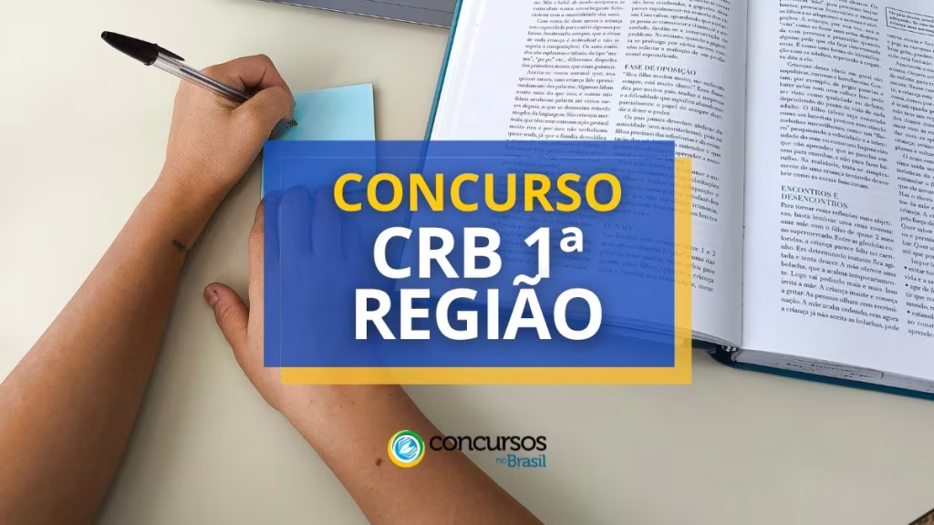 Concurso CRB 1ª Região é publicado com vagas de níveis