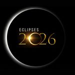Confira as datas de todos os eclipses de 2026