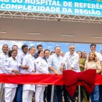 Ministério da Saúde inaugura hospital de alta complexidade no Maranhão