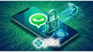 Faz Pix pelo WhatsApp? 3 configurações obrigatórias para blindar seu
