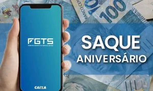 Saque-aniversário do FGTS 2026 já tem calendário definido; veja datas